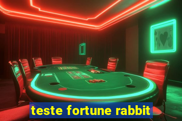 teste fortune rabbit